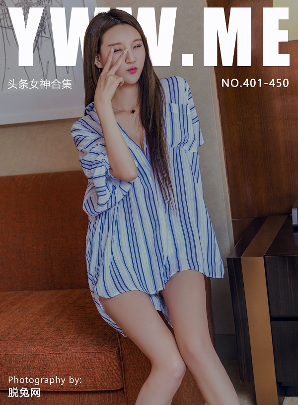 [TouTiao头条女神] NO.401-450 合集