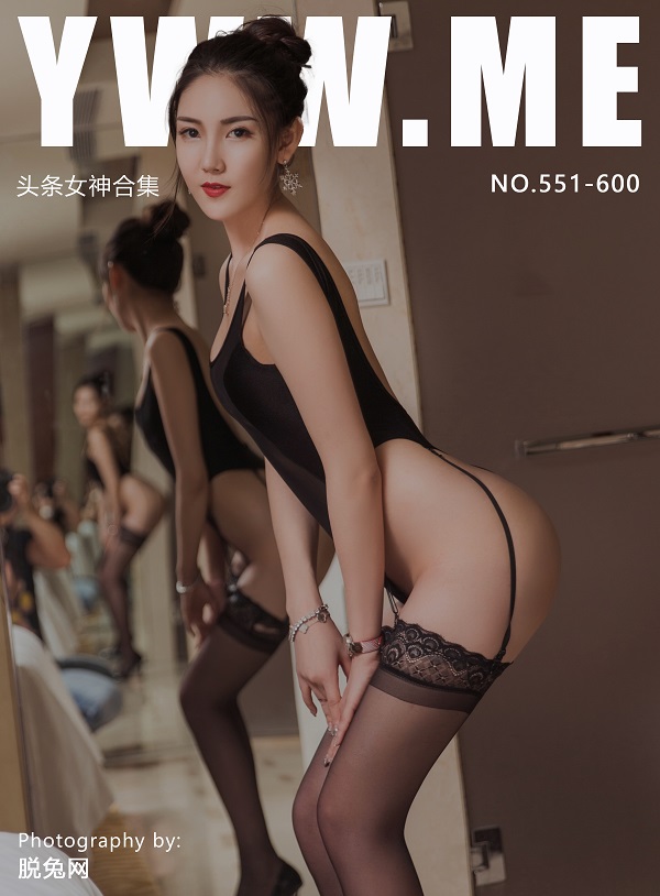 [TouTiao头条女神] NO.551-600 合集
